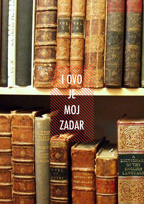 I ovo je moj Zadar - Znanstvena knjižnica